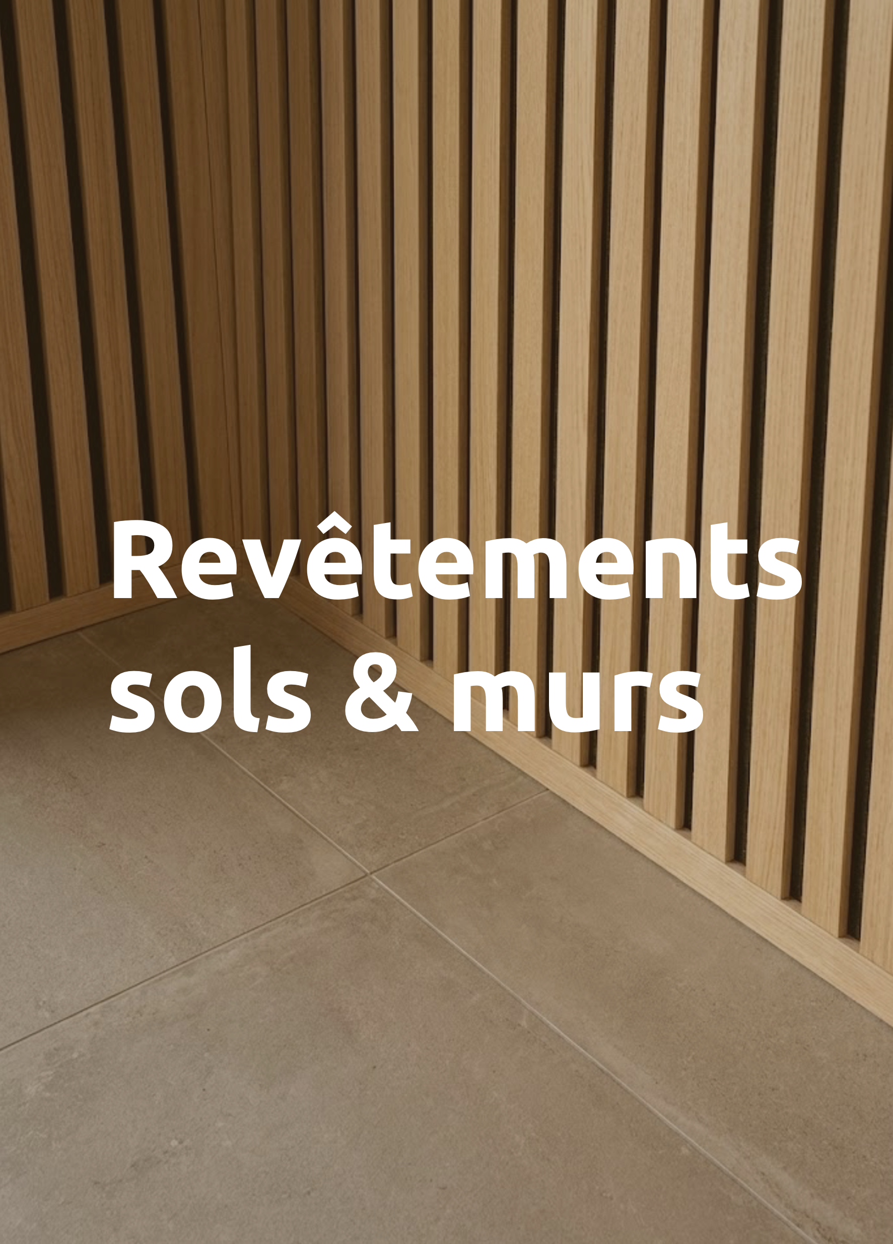 Revêtements sols et murs